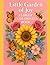Little Garden of Joy Flower...