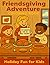Friendsgiving Adventure Col...