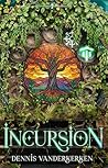 Incursion II: A L...