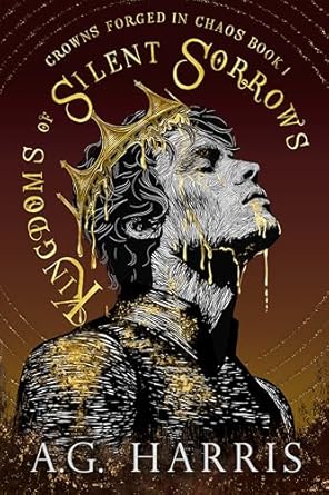 Kingdoms of Silent Sorrows : A Fated Mates, Enemies-to-Lovers Vampire & Fae Romantasy (Crowns Forged In Chaos Book 1)
