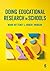 Doing Educational Research in Schools