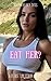 Eat Her?: A Hot Lesbian Fir...