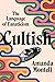 Cultish: The Language of Fa...
