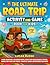 The Ultimate Road Trip Acti...
