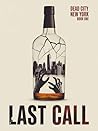 Last Call: Book 1...