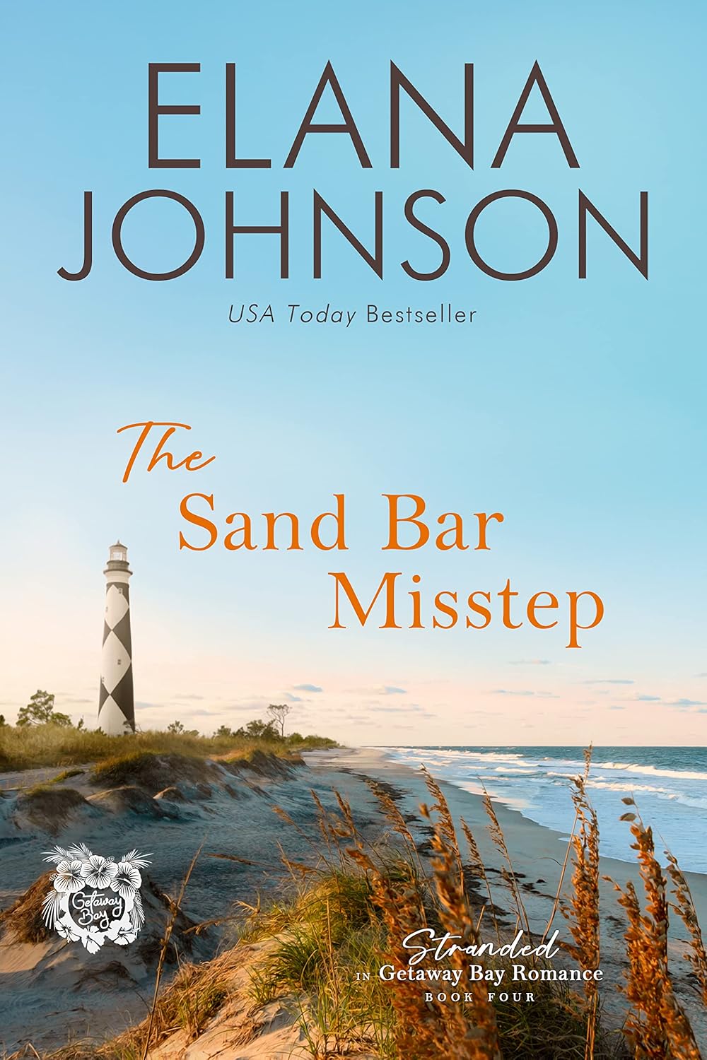 The Sand Bar Misstep (Stranded in Getaway Bay® #4)