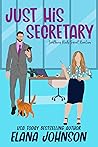 Just His Secretary