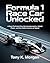 Formula 1 Race Car Unlocked: A Deep Technical Dive into Aerodynamics, Hybrid Power, and the Hidden Science of Speed (Technology and Science History books Book 8)