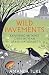 Wild Pavements by Amanda Tuke