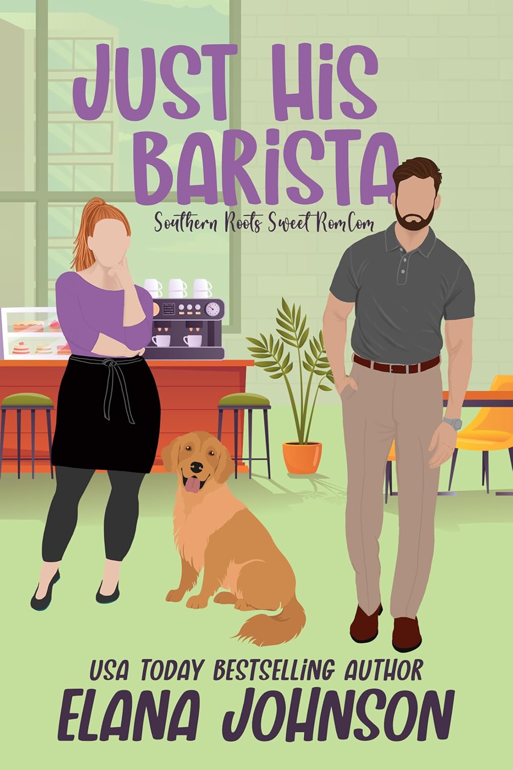 Just His Barista (Southern Roots Sweet RomCom, #5)