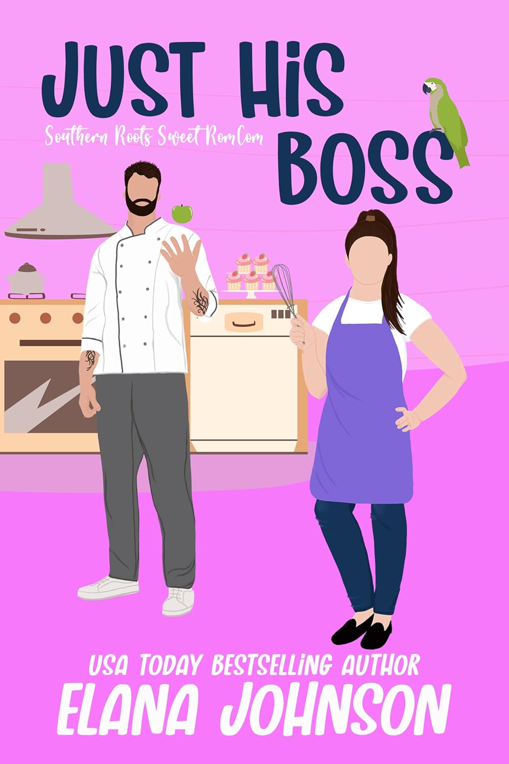 Just His Boss (Southern Roots Sweet RomCom, #2)