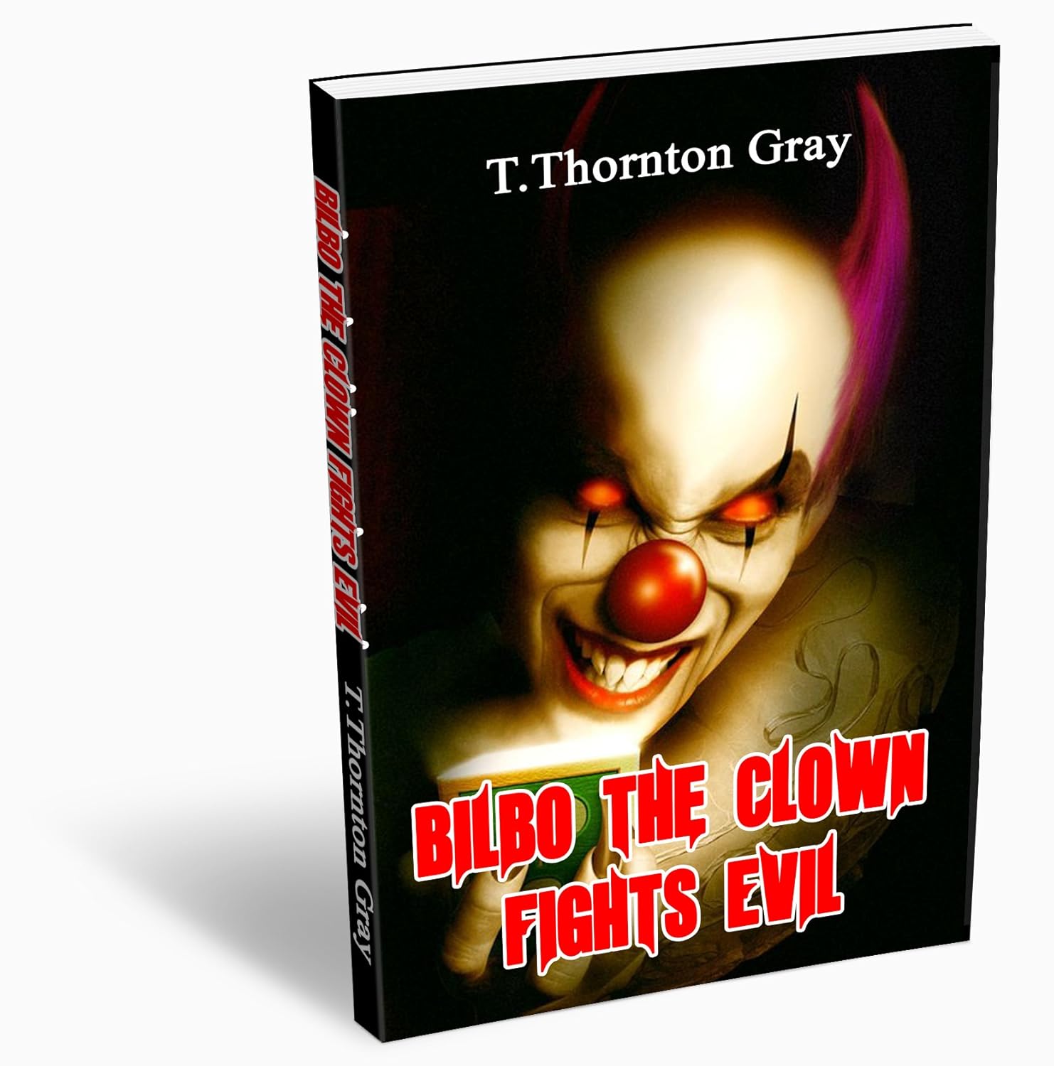 Bilbo the Clown Fights Evil