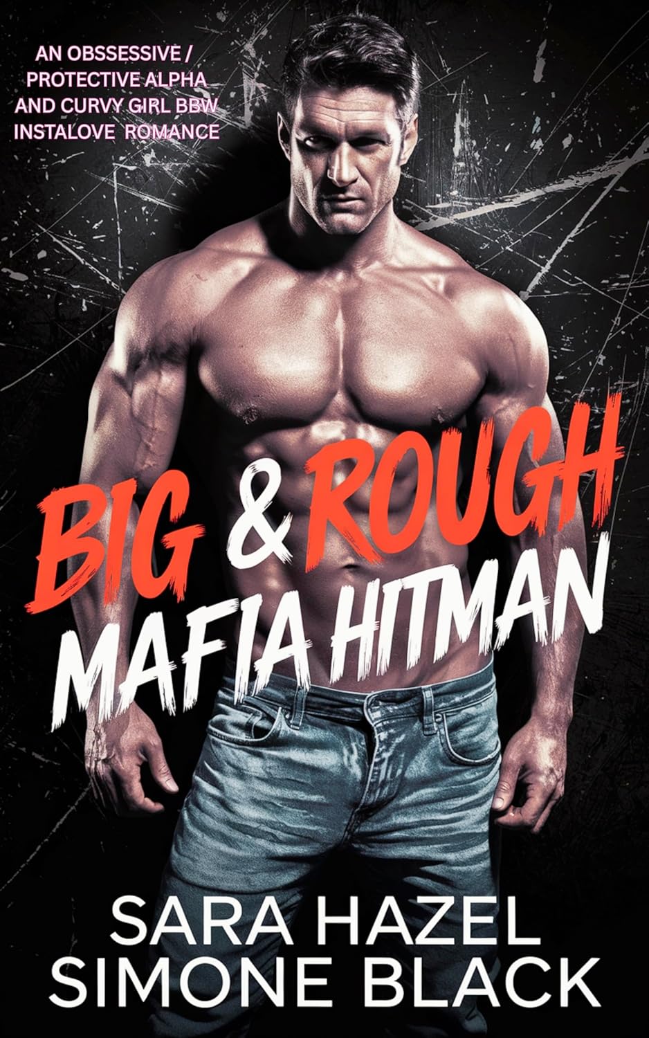 Big & Rough Mafia Hitman (Big & Rough Alpha Hitmen #1)