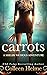 Carrots by Colleen Helme Carrots by Colleen Helme