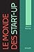 Le monde des start-up by Marion Flecher