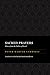 Sacred Prayers: Drawn from the Psalms of David (The Peter Martyr Library)