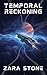Temporal Reckoning (Fragmen...