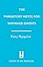 The Purgatory Hotel for Wayward Ghosts by Katy Nyquist The Purgatory Hotel for Wayward Ghosts by Katy Nyquist