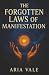 The Forgotten Laws of Manif...