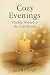 Cozy Evenings by Cabanas Daw