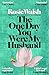 The One Day You Were My Husband by Rosie Walsh