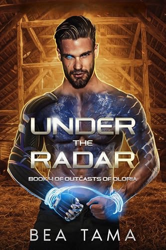 Under the Radar (Outcasts of Oloria #4)
