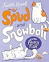 Spud and Snowball and the Fancy Fish (Spud and Snowball, #1)