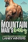The Mountain Man's Baby (Willow Ridge Mountain Men #2)