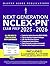 Next Generation NCLEX-PN Exam Prep: The Complete Guide to Acing the Test, Building Clinical Judgment, and Launching a Successful Nursing Career