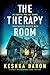 The Therapy Room: A totally unputdownable crime thriller (FBI Agent Susan Parker)