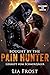 Bought by the Pain Hunter by Lia Frost
