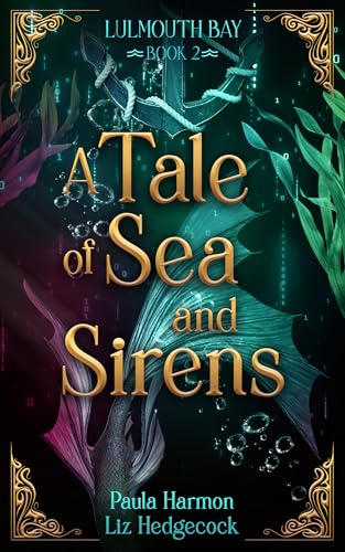 A Tale of Sea and Sirens (Lulmouth Bay, #2)