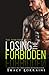 Losing the Forbidden: A Ste...