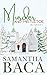 Murder and Mistletoe by Samantha Baca