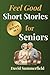 Feel Good Short Stories for Seniors 2 Books in 1 by David Summerfield