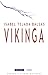 Vikinga (Rayo azul poesía nº 6) by Isabel Tejada Balsas