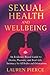 Sexual Health and Wellbeing...