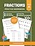 Fractions Workbook for 4th Graders - Master Fractions with En... by Siena Books
