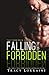 Falling for the Forbidden by Tracy Lorraine