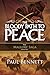 The Bloody Path to Peace by Paul Bennett