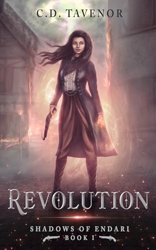 Revolution (Shadows of Endari Book 1)