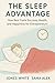 The Sleep Advantage: How Re...