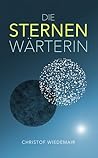 Die Sternenwärterin