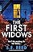 The First Widows: A complet...