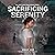 Sacrificing Serenity: The S...