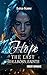 Hope: The Last Hellborn Saints (Romance Biker) (Wild Wolves) (French Edition)