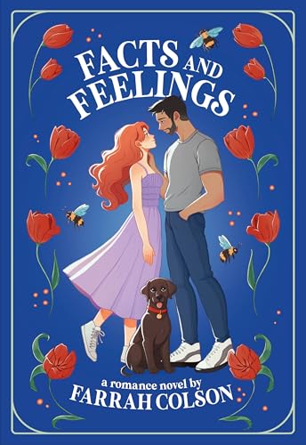 Facts and Feelings (The Love and Longing Series)