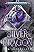 The Silver Dragon: Elements (Elements Series)