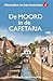 De moord in de cafetaria (Moorden in het noorden Book 6) (Dutch Edition)