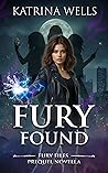 Fury Found: A Fury Files Origin Story Fury Found: A Fury Files Origin Story